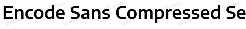 Encode Sans Compressed SemiBold字体转换